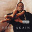 The Notorious B.I.G. - Born Again